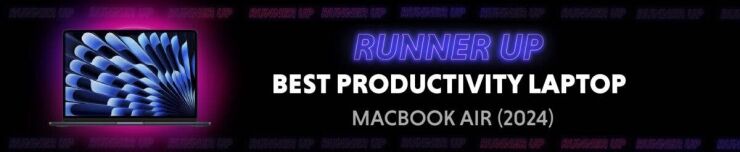 Runner Up 24 BEST PRODUCTIVITY LAPTOP