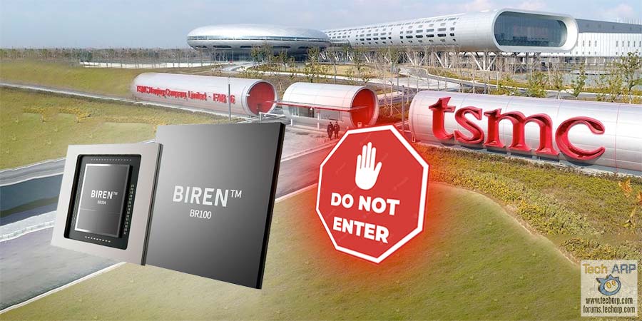 US Sanctions : TSMC Stops Making Biren AI Chips!