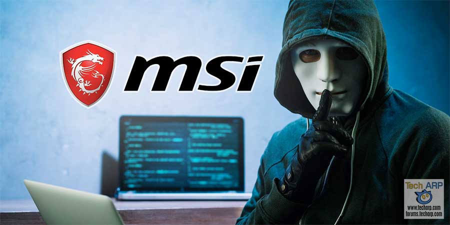 MSI Hit By $4 Million Ransomware Attack + Data Theft!