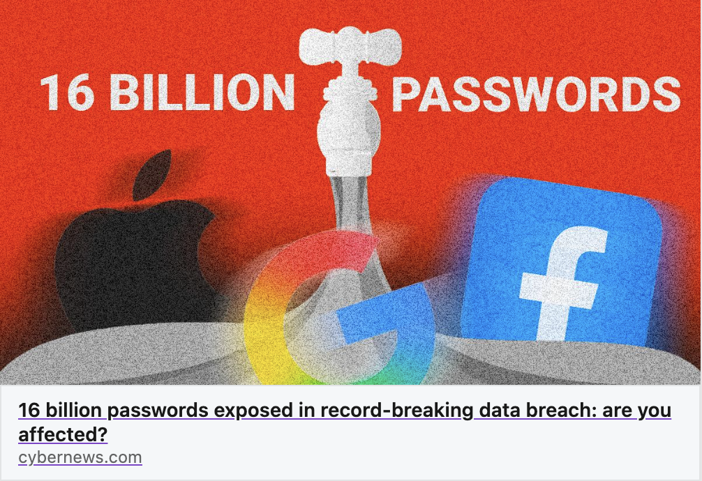 16 Billion Passwords Exposed in Recent Data Breach: Turn on 2FA!