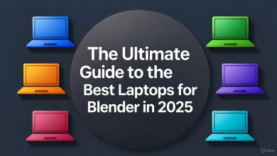 The Ultimate Guide to the Best Laptops for Blender in 2025 The Ultimate Guide to the Best Laptops for Blender in 2025
